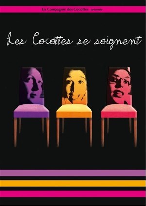 Affiche de Les Cocottes se soignent | Le Complexe du rire