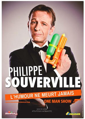 Affiche de Philippe Souverville Dans L'humour ne meurt jamais