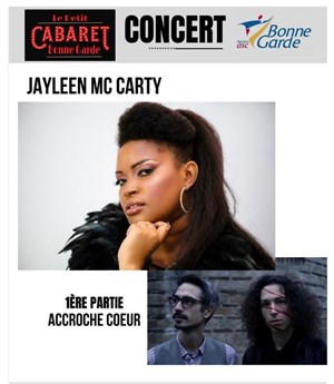 Affiche de Jayleen Mc Carty | 1ère partie L'Arrache Coeur