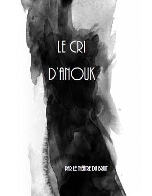 Affiche de Le Cri d'Anouk