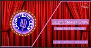 Affiche de Laugh Steady Crew : Stand-Up and Music Live
