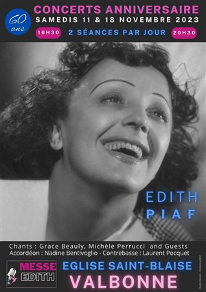 Affiche de La messe Edith : Concert anniversaire 60 ans hommage à Edith Piaf | Valbonne