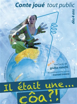Affiche de Il était une...côa