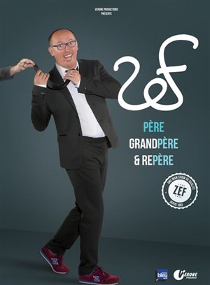 Affiche de Père, Grand-Père et re-Père