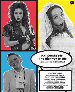 Affiche de Nationale 666, The highway to elle