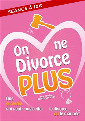 Affiche de On ne divorce plus