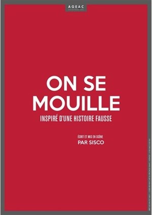 Affiche de On se mouille | Inspiré d'une histoire fausse