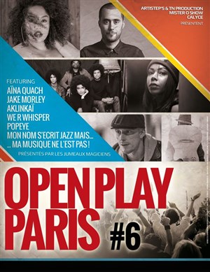 Affiche de Open Play Paris #6