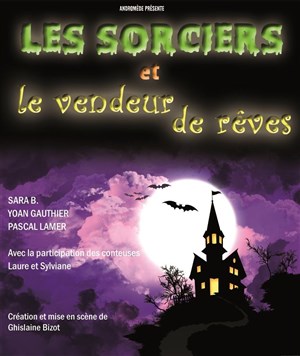 Affiche de Les sorciers et le vendeur de rêves