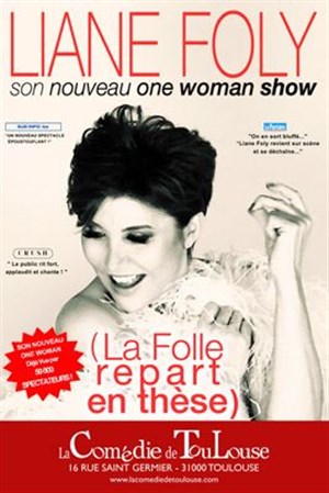 Affiche de Liane Foly dans La folle repart en thèse