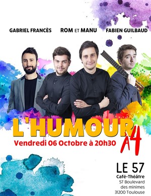 Affiche de L'humour à 4