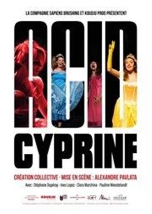 Affiche de Acid Cyprine