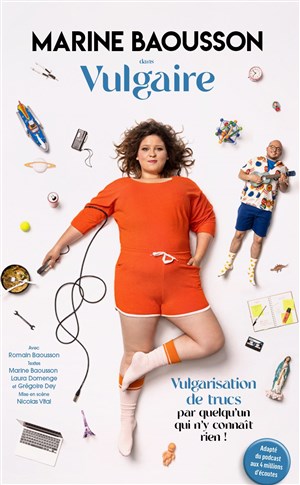 Affiche de Marine Baousson dans Vulgaire