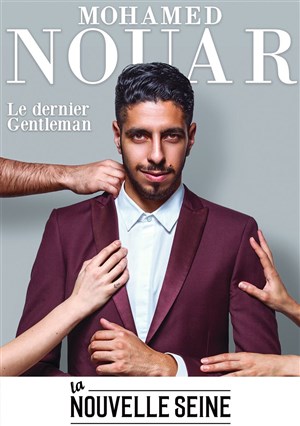 Affiche de Mohamed Nouar dans Le dernier gentleman