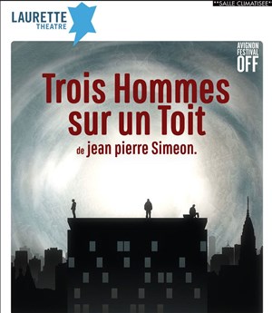 Affiche de Trois Hommes sur un toit