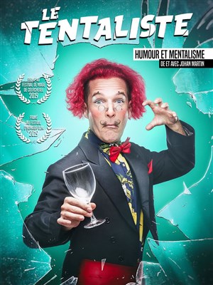 Affiche de Johan Martin dans Le Tentaliste