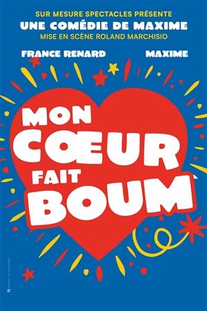 Affiche de Mon coeur fait boom