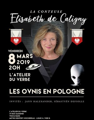 Affiche de Elisabeth de Caligny raconte Les ovnis en Pologne
