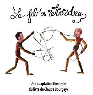 Affiche de Le Fil à Retordre