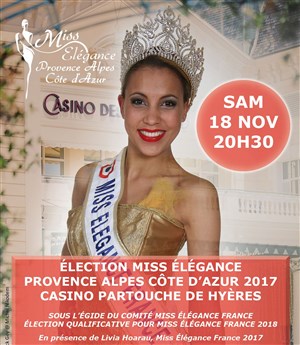 Affiche de Élection Miss Élégance Provence Alpes Côte d'Azur 2017