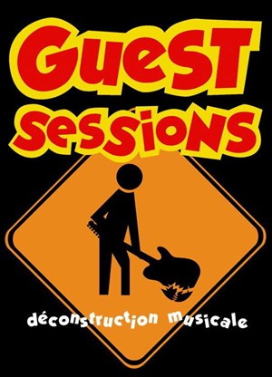 Affiche de Guest Sessions - Déconstruction Musicale