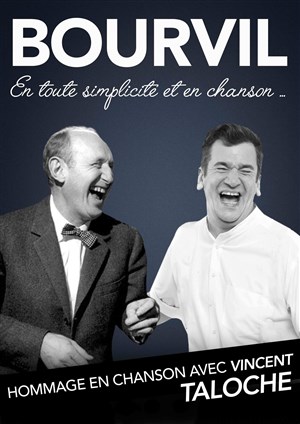 Affiche de Bouvil en toute simplicité et en chanson...