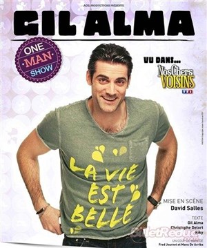 Affiche de Gil Alma dans La vie est belle