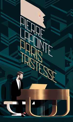 Affiche de Pierre Lapointe - Paris Tristesse
