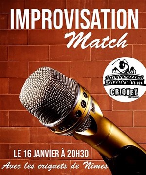 Affiche de Match d'impro : Les criquets de Nîmes