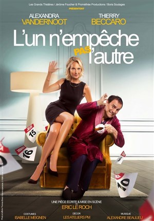 Affiche de L'un n'empêche pas l'autre | avec Thierry Beccaro