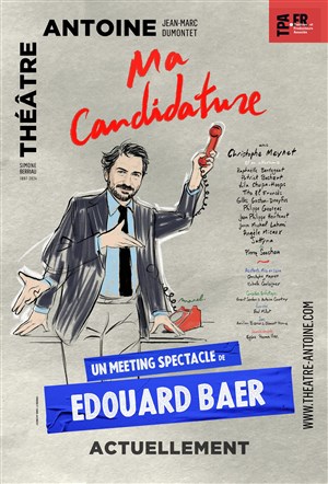 Affiche de Edouard Baer dans Ma candidature