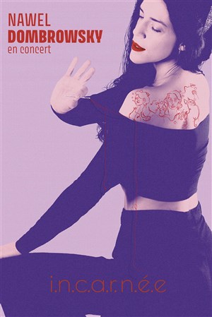 Affiche de Nawel Dombrowsky : Incarnée