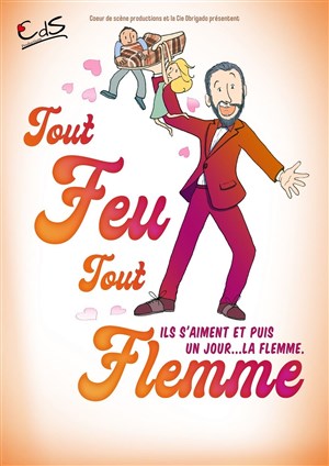 Affiche de Tout feu tout flemme