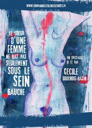 Affiche de Le coeur d'une femme ne bat pas seulement sous le sein gauche