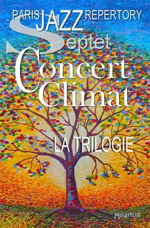 Affiche de Paris Jazz Repertory : Concert climat