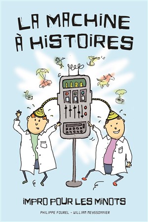 Affiche de La machine à histoires