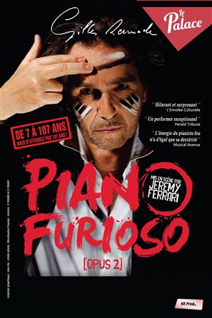 Affiche de Gilles Ramade dans Piano Furioso : Opus 2
