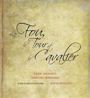Affiche de Le Fou, la Tour et le Cavalier
