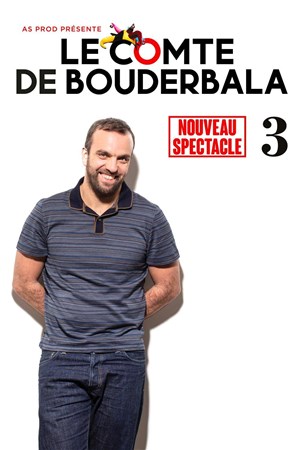 Affiche de Le Comte de Bouderbala 3