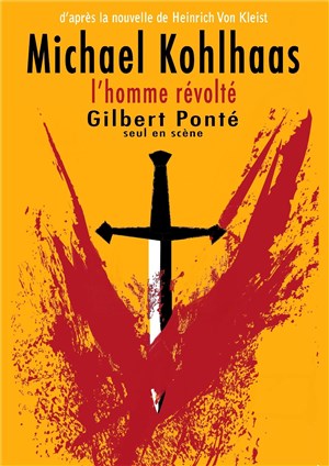 Affiche de Michael Kohlhaas dans L'homme révolté