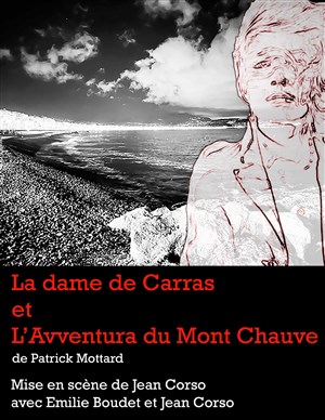 Affiche de La dame de Carras et L'Avventura du Mont Chauve