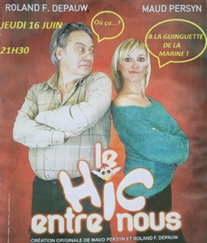 Affiche de Le hic entre nous