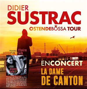 Affiche de Didier Sustrac showcase + 1ère partie Claire Taïb