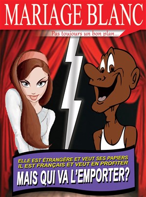 Affiche de Mariage blanc ! Pas toujours un bon plan...