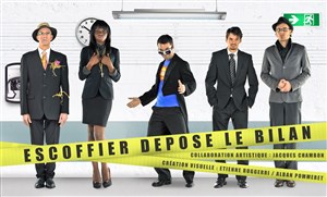 Affiche de Escoffier dépose le bilan