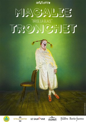Affiche de Magalie Tronchet brise la glace