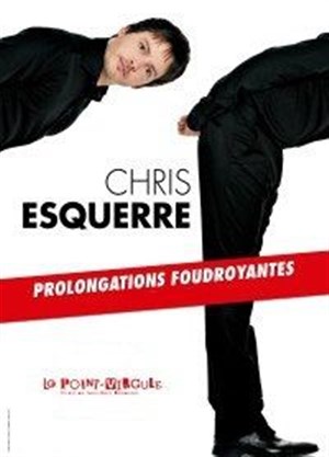Affiche de Chris Esquerre