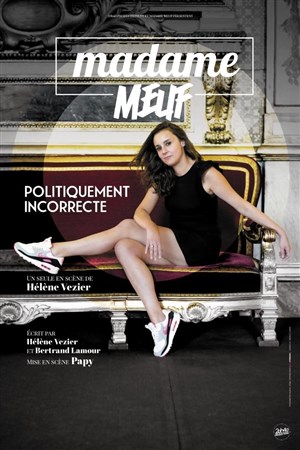 Affiche de Madame Meuf dans Politiquement incorrecte