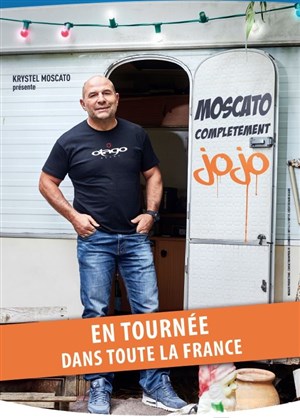 Affiche de Vincent Moscato dans Complètement Jojo