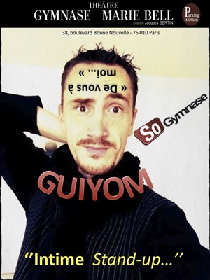 Affiche de Guiyom dans De vous à moi...